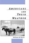 Americans and Their Weather - eBook