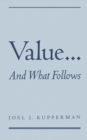 Value... and What Follows - eBook