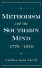 Methodism and the Southern Mind, 1770-1810 - eBook