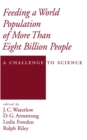 Feeding a World Population of More than Eight Billion People : A Challenge to Science - eBook