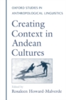 Creating Context in Andean Cultures - eBook