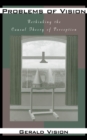 Problems of Vision : Rethinking the Causal Theory of Perception - eBook