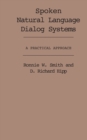Spoken Natural Language Dialog Systems : A Practical Approach - eBook