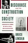 Discourse and the Construction of Society : Comparative Studies of Myth, Ritual, and Classification - eBook