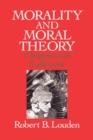 Morality and Moral Theory : A Reappraisal and Reaffirmation - eBook