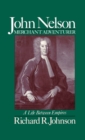 John Nelson, Merchant Adventurer : A Life between Empires - eBook