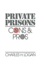 Private Prisons : Cons and Pros - eBook