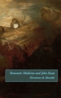 Romantic Medicine and John Keats - eBook