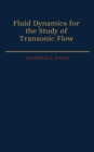 Fluid Dynamics for the Study of Transonic Flow - eBook