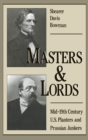 Masters and Lords : Mid-19th-Century U.S. Planters and Prussian Junkers - eBook
