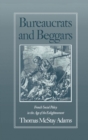 Bureaucrats and Beggars : French Social Policy in the Age of the Enlightenment - eBook