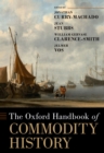 The Oxford Handbook of Commodity History - eBook