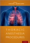 Thoracic Anesthesia Procedures - eBook