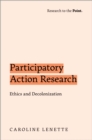 Participatory Action Research : Ethics and Decolonization - eBook