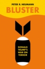 Bluster : Donald Trump's War on Terror - eBook