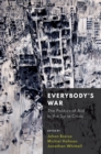 Everybody's War : The Politics of Aid in the Syria Crisis - eBook
