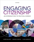 Engaging Citizenship : An Introduction to Political Science - Book