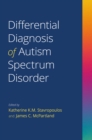 Differential Diagnosis of Autism Spectrum Disorder - eBook