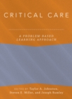Critical Care : A Problem-Based Learning Approach - eBook
