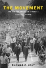 The Movement : The African American Struggle for Civil Rights - eBook