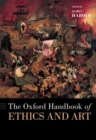 The Oxford Handbook of Ethics and Art - Book