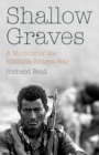 Shallow Graves : A Memoir of the Ethiopia-Eritrea War - eBook