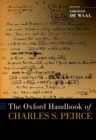 The Oxford Handbook of Charles S. Peirce - eBook