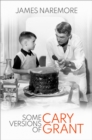 Some Versions of Cary Grant - eBook