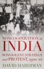 Noncooperation in India : Nonviolent Strategy and Protest, 1920-22 - eBook