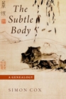 The Subtle Body : A Genealogy - Book