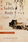 The Subtle Body : A Genealogy - eBook