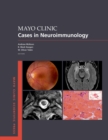 Mayo Clinic Cases in Neuroimmunology - eBook