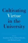 Cultivating Virtue in the University - eBook