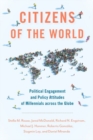 Citizens of the World : Political Engagement and Policy Attitudes of Millennials across the Globe - Book