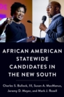 African American Statewide Candidates in the New South - eBook