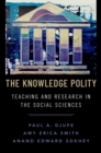 The Knowledge Polity : Teaching and Research in the Social Sciences - eBook