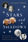 Stars and Shadows : The Politics of Interracial Friendship from Jefferson to Obama - eBook