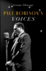 Paul Robeson's Voices - eBook
