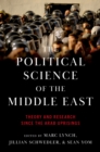 The Political Science of the Middle East : Theory and Research Since the Arab Uprisings - eBook