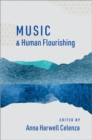 Music and Human Flourishing - Book