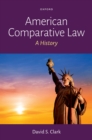 American Comparative Law : A History - eBook
