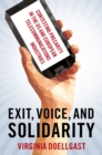 Exit, Voice, and Solidarity : Contesting Precarity in the US and European Telecommunications Industries - eBook