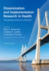 Dissemination and Implementation Research in Health : Translating Science to Practice - eBook