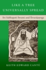 Like a Tree Universally Spread : Sri Sabhapati Swami and ?ivar?jayoga - eBook