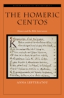 The Homeric Centos : Homer and the Bible Interwoven - eBook