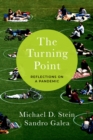 The Turning Point : Reflections on a Pandemic - eBook