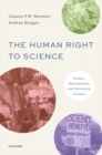 The Human Right to Science : History, Development, and Normative Content - Book