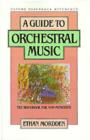 A Guide to Orchestral Music : The Handbook for Non-Musicians - eBook