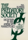 The Predatory Society : Deception in the American Marketplace - eBook