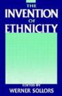 The Invention of Ethnicity - eBook